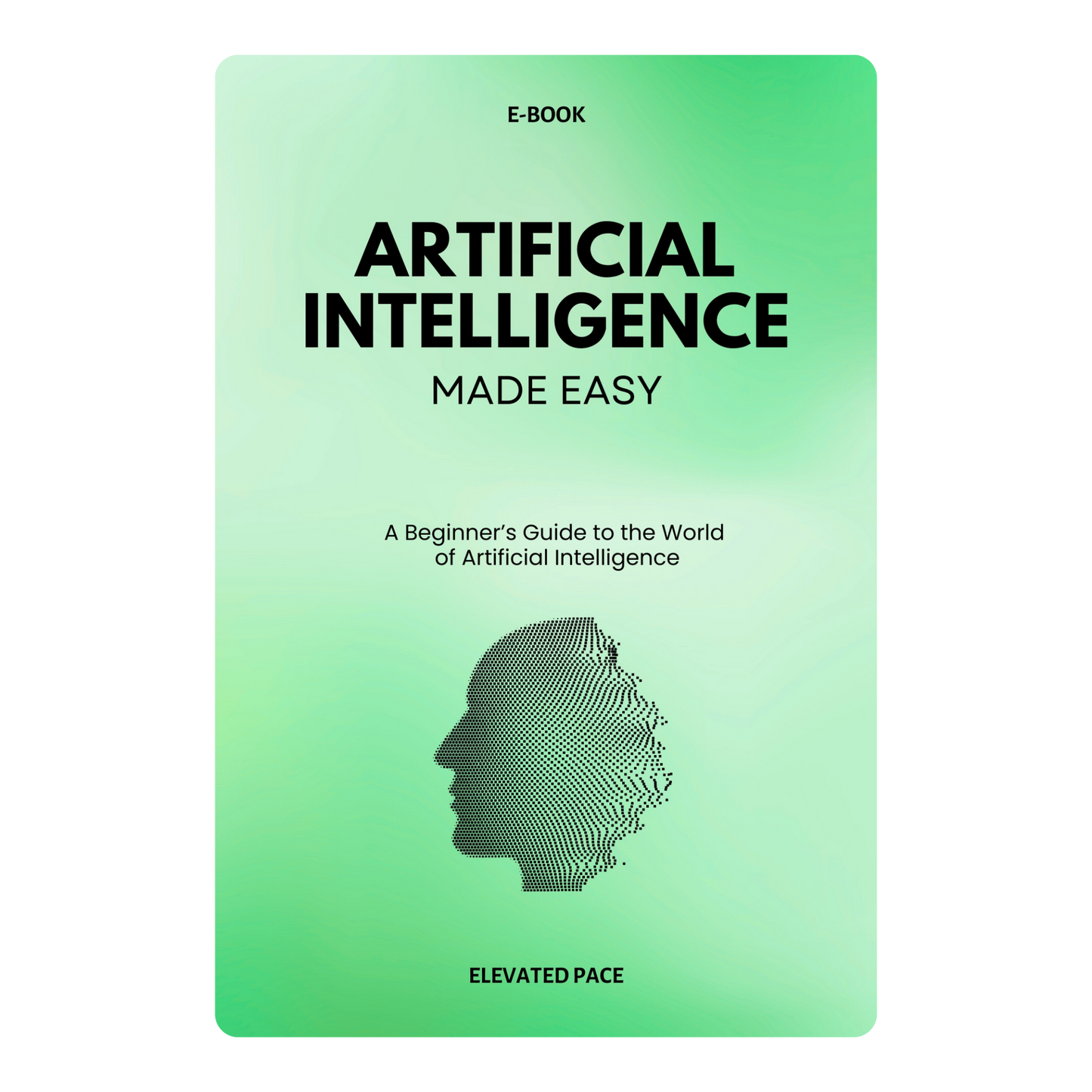 Artificial Intelligence Made Easy